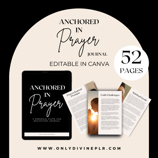 Anchored in Prayer: A Personal Faith and Reflection Journal